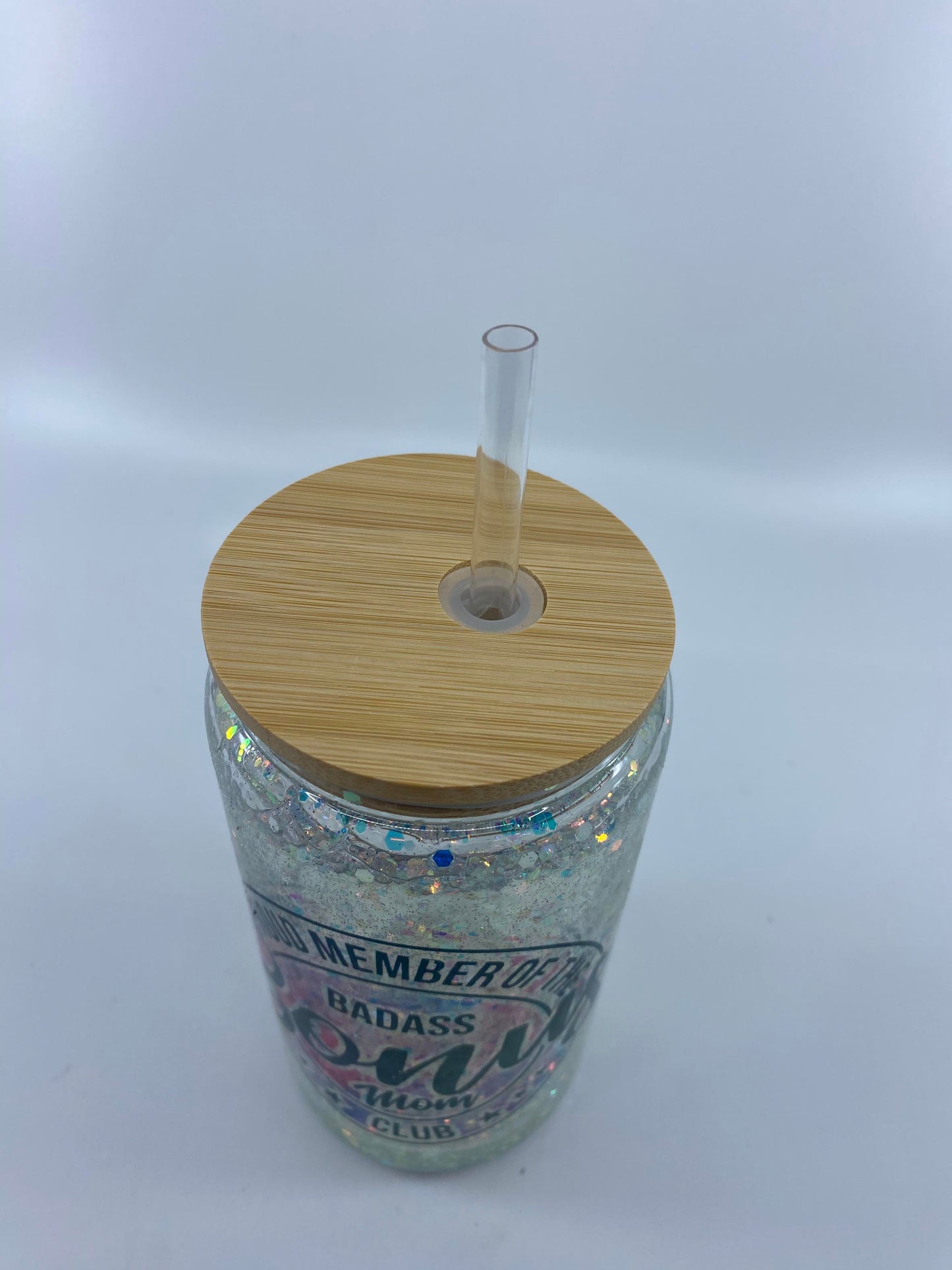 SOLD - 12 Ounce Snowglobe with Bamboo Lid - Proud Member of the Badass Bonus Mom Club