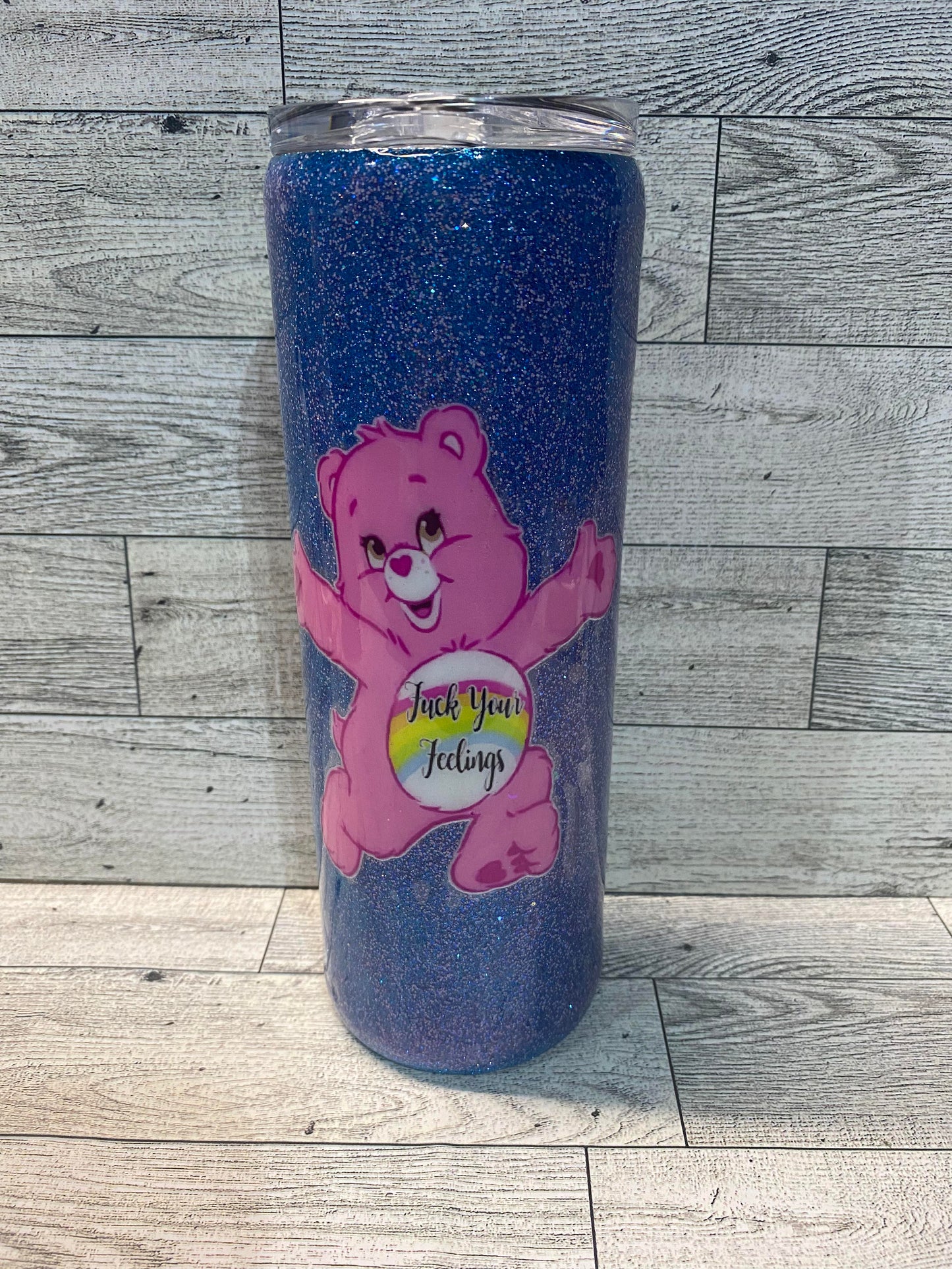 SOLD - 20 Ounce Skinny Glittered Epoxy - Dont Care Bear Fuck Your Feelings