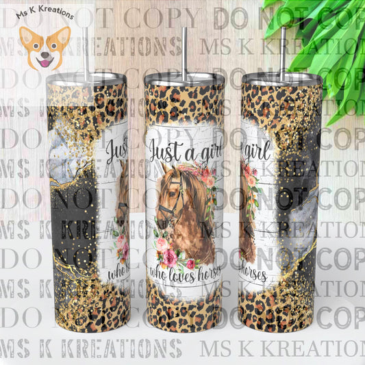 TO BE MADE - 20 Ounce Skinny Glow in the Dark - Just a Girl Who Loves Horses Wrap